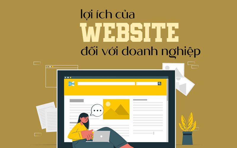 lợi ích của website đối với doanh nghiệp