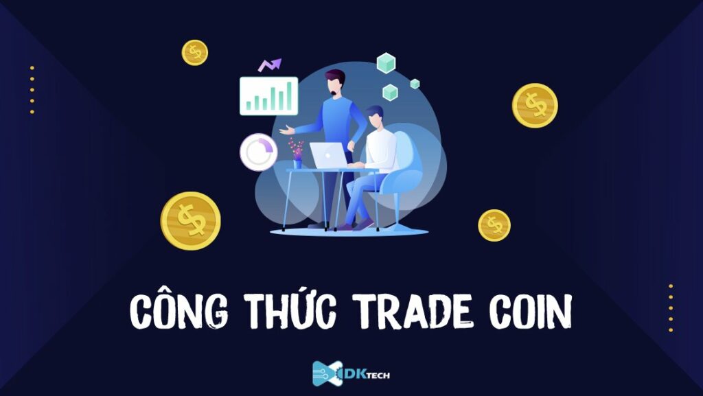 công thức trade coin